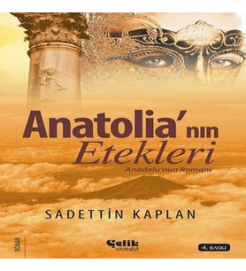 Alianın Etekleri - Anadolu Romanı