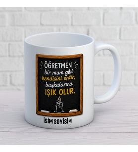 Kişiye Özel Öğretmen Bir Mum Gibi Başkalarına Işık Olur Baskılı Kupa – Kara Tahta Temalı Öğretmen Kupası