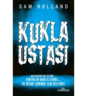 Kukla Ustası/Sam Holland/Yediveren