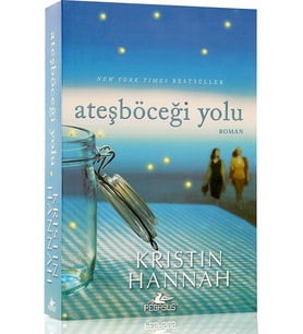 Ateşböceği Yolu - Kristin Hannah