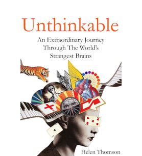 Unthinkable: An Extraordinary Journey Through The World'S Strangest Brains (Krem)