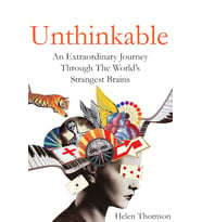 Unthinkable: An Extraordinary Journey Through The World'S Strangest Brains (Krem)