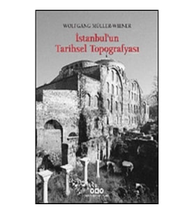 İstanbul’un Tarihsel Topografyası