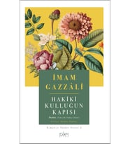 Hakiki Kulluğun Kapısı İmam Gazali Sufi Kitap