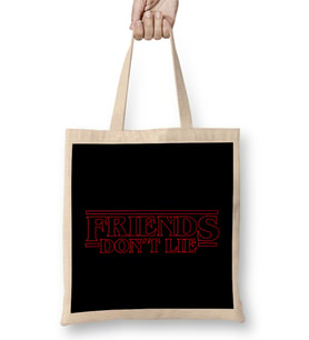 Friends Don't Lie Eleven Quote Stranger Things Bez Çanta Uzun Saplı
