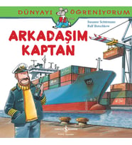 Dünyayı Öğreniyorum - Arkadaşım Kaptan