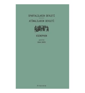 Spartalıların Devleti - Atinalıların Devleti