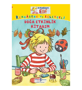 Doğa Etkinlik Kitabım - Arkadaşım Elif