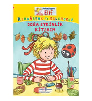 Doğa Etkinlik Kitabım - Arkadaşım Elif