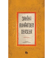 Sahih-İ Buhariden Dersler