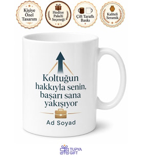 Terfi Alan Arkadaşa Koltuğu Sağlamlaştırdın Tebrik Kahvesi Kupa Bardak Hediye