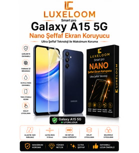 Luxeloom Samsung Galaxy A15 5G Smart Pro Nano Şeffaf Ekran Koruyucu (0.15mm Ultra İnce Kırılmaz)