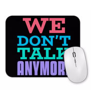 Lyric We Don't Talk Anymore Mouse Pad
