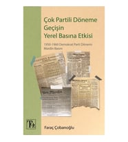Çok Partili Döneme Geçişin Yerel Basına Etkisi