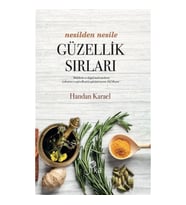 Nesilden Nesile Güzellik Sırları