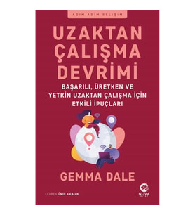 Uzaktan Çalışma Devrimi