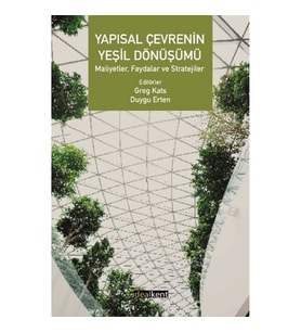 Yapısal Çevrenin Yeşil Dönüşümü