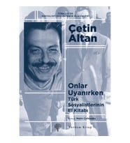 Türk Sosyalistlerinin El Kitabı - Onlar Uyanırken