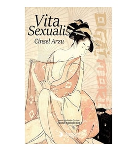 Vita Sexualis / Cinsel Arzu