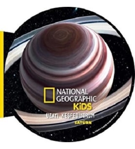 National Geographic Kids- Uzayı Keşfediyorum SATÜRN