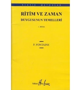 Ritim ve Zaman Duygusunun Temelleri F. FONTAİNE