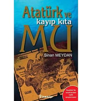 Atatürk ve Kayıp Kıta Mu