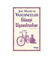 Güneşi Uyandıralım Jose Mauro De Vasconcelos Can Yayınları