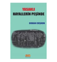 Yasaklı Hayallerin Peşinde