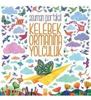 Kelebek Ormanına Yolculuk - Asuman Portakal
