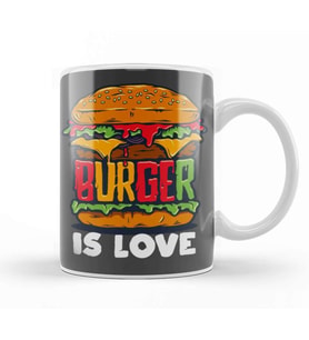 Burger Is Love Kupa Bardak Porselen