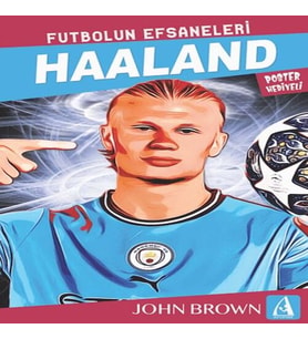 Haaland Futbolun Efsaneleri
