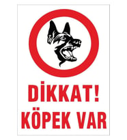 Dikkat Köpek Var Levhası A4 Boyutu Pvc Kaplamalı (Çok Renkli)