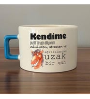 Kendime Pozitif Bir Gün Diliyorum Baskılı Mavi Kulplu C Fincan