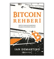 Bitcoin Rehberi Kripto Paralar Hakkında Bilmek İstediğiniz Her Şey