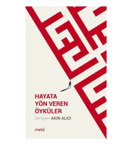 Hayata Yön Veren Öyküler