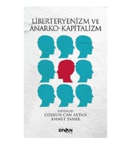 Liberteyenizm ve Anarko-Kapitalizm