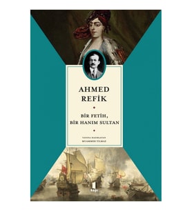 Bir Fetih,  Bir Hanım Sultan