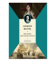 Bir Fetih,  Bir Hanım Sultan
