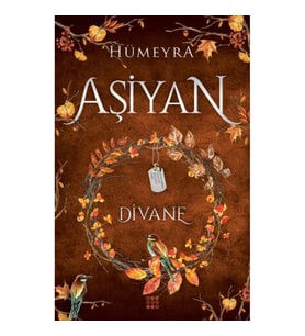 Aşiyan 2 - Divane (Ciltli)