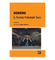 Mobbing - İş Yerinde Psikolojik Taciz