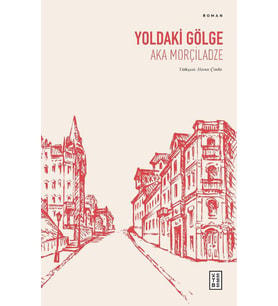 Yoldaki Gölge