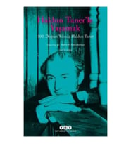 Haldun Taner’le Yaşamak - 100. Doğum Yılında Haldun Taner
