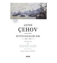 Anton Çehov Bütün Eserleri XIII