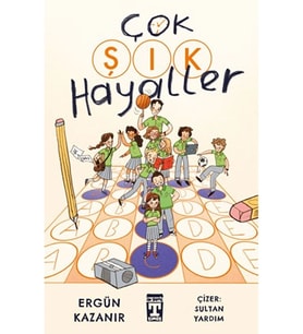 Çok Şık Hayaller Ergün Kazanır Timaş