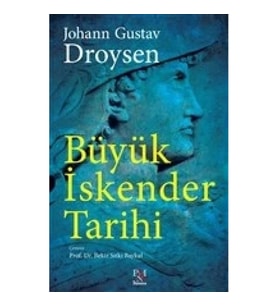 Büyük İskender Tarihi (Tam Metin)