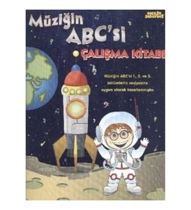 Müziğin Abc'si Çalışma Kitabı - Müzik Serüveni