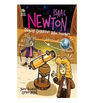 Isaac Newton - Dünyayı Değiştiren Bilim İnsanları