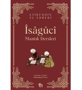 Mantık Dersleri - Îsâgûcî