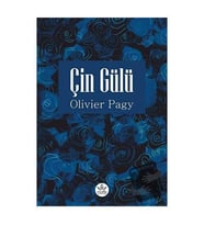 Çin Gülü / Olivier Pagy
