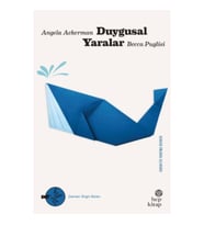 Duygusal Yaralar